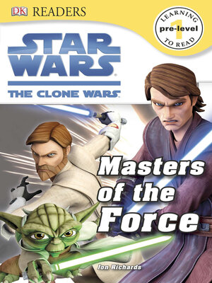 cover image of Star Wars: The Clone Wars: Masters of the Force